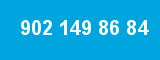 902 149 86 84